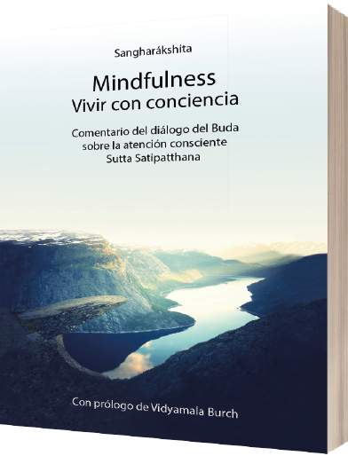 3 Libros Imprescindibles sobre el Sutta Satipaṭṭhāna: El camino directo a la realización libro vivir con conciencia 01