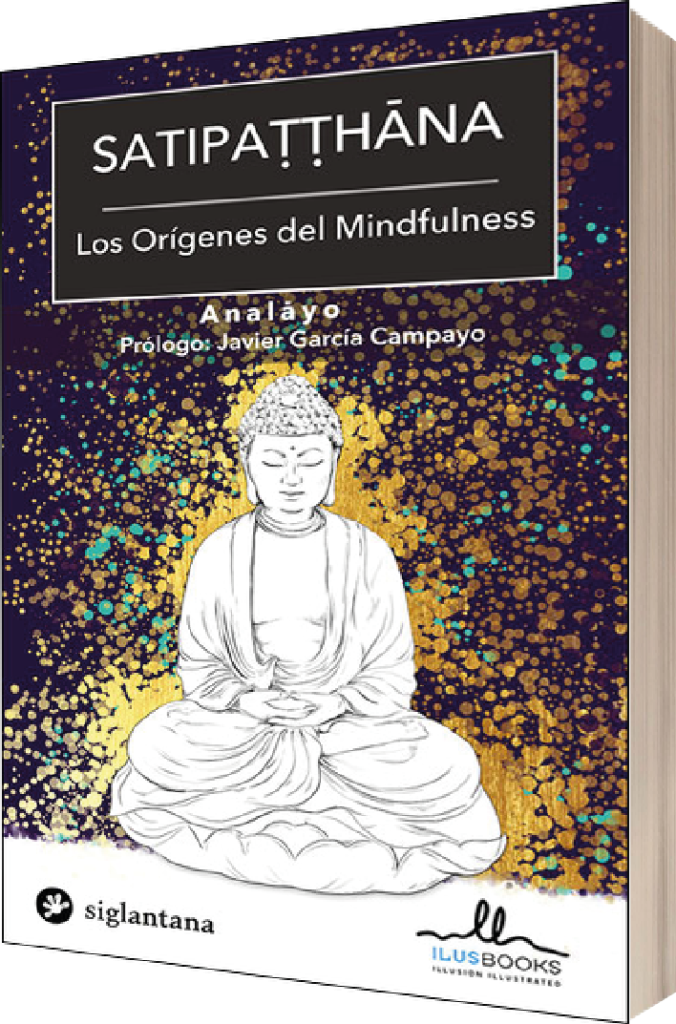 3 Libros Imprescindibles sobre el Sutta Satipaṭṭhāna: El camino directo a la realización portada satiphattana 01